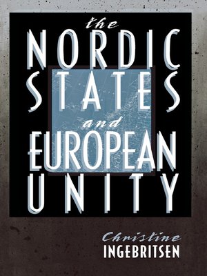cover image of The Nordic States and European Unity